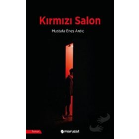 Kırmızı Salon - Mustafa Enes Ardıç