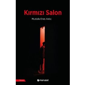 Kırmızı Salon - Mustafa Enes Ardıç