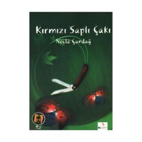 KIRMIZI SAPLI ÇAKI - NECLA ÇANDAĞ