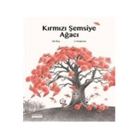 Kırmızı Şemsiye Ağacı - Bai Bing