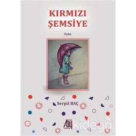 Kırmızı Şemsiye - Serpil Baç