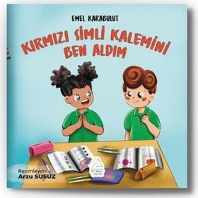 Kırmızı Simli Kalemini Ben Aldım Emel Karabulut