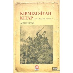 KIRMIZI SIYAH KITAP (1328 / 1912-13 FACIASI) - AHMET CEVAD