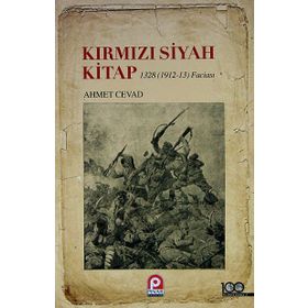 KIRMIZI SIYAH KITAP (1328 / 1912-13 FACIASI) - AHMET CEVAD