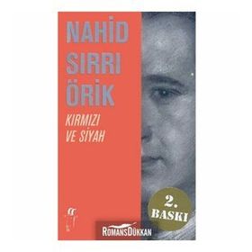 KIRMIZI VE SIYAH HIKAYELER 2 - NAHID SIRRI ÖRİK