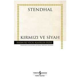 Kırmızı ve Siyah - Marie-Henri Beyle Stendhal