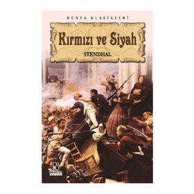 Kırmızı ve Siyah - Marie-Henri Beyle Stendhal