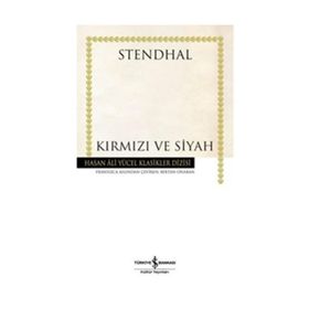 KIRMIZI VE SIYAH - STENDHAL
