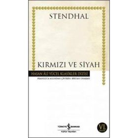 KIRMIZI VE SIYAH - STENDHAL