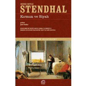 KIRMIZI VE SIYAH - STENDHAL