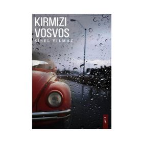 Kırmızı Vosvos - Sibel Yılmaz