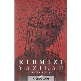 Kırmızı Yazılar - Metin Savaş