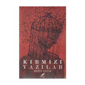 Kırmızı Yazılar - Metin Savaş