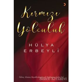 Kırmızı Yolculuk - Hülya Erbeyli