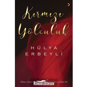 Kırmızı Yolculuk - Hülya Erbeyli