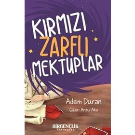 Kırmızı Zarflı Mektuplar Bir Gençlik Yayınları