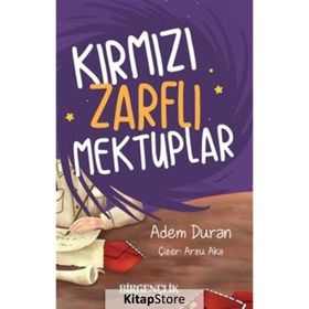 Kırmızı Zarflı Mektuplar Bir Gençlik Yayınları