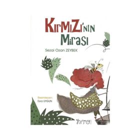 Kırmızı’nın Mirası - Sezai Ozan Zeybek