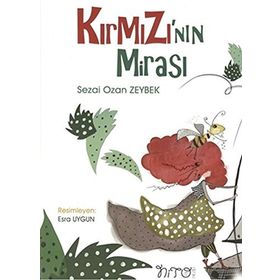 Kırmızı’nın Mirası - Sezai Ozan Zeybek