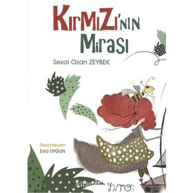 Kırmızı’nın Mirası - Sezai Ozan Zeybek