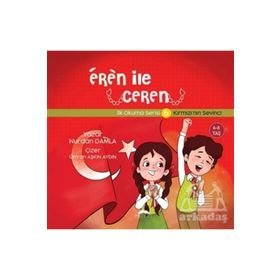 Kırmızı`nın Sevinci - Eren İle Ceren İlk Okuma Serisi 6 Nurdan Damla