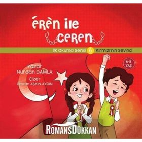 KIRMIZININ SEVINCI EREN ILE CEREN İLK OKUMA SERISI - NURDAN DAMLA