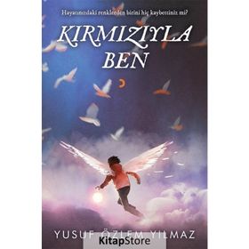 Kırmızıyla Ben - Yusuf Özlem Yılmaz