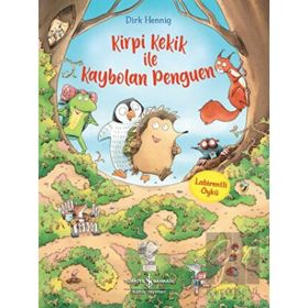 Kirpi Kekik ile Kaybolan Penguen - Dirk Hennig