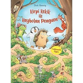 Kirpi Kekik ile Kaybolan Penguen - Dirk Hennig