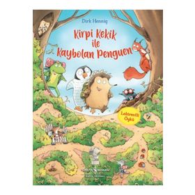 Kirpi Kekik ile Kaybolan Penguen - Dirk Hennig