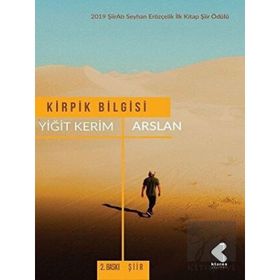 Kirpik Bilgisi - Yiğit Kerim Arslan