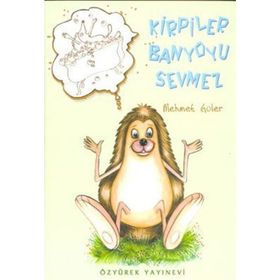 Kirpiler Banyoyu Sevmez - Mehmet Güler