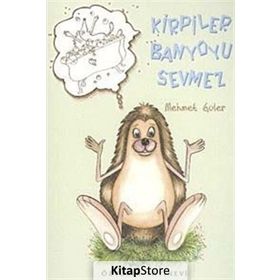 Kirpiler Banyoyu Sevmez - Mehmet Güler