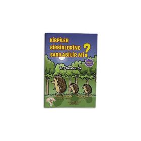 Kirpiler Birbirlerine Sarılabilir Mi? Mahmut Yılmaz