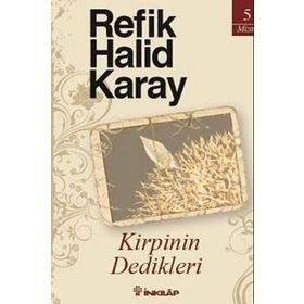 KIRPININ DEDIKLERI - REFIK HALID KARAY