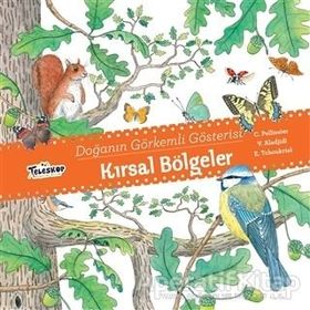 Kırsal Bölgeler - Doğanın Görkemli Gösterisi -C. Pellissier - Teleskop Popüler Bilim