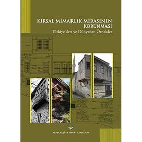 Kırsal Mimarlık Mirasının Korunması - kollektif