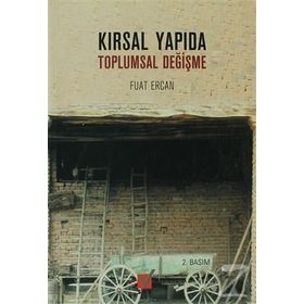 KIRSAL YAPIDA TOPLUMSAL DEĞİŞME - FUAT ERCAN