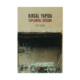 KIRSAL YAPIDA TOPLUMSAL DEĞİŞME - FUAT ERCAN