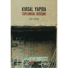 KIRSAL YAPIDA TOPLUMSAL DEĞİŞME - FUAT ERCAN