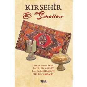 Kırşehir El Sanatları - Sema Etikan