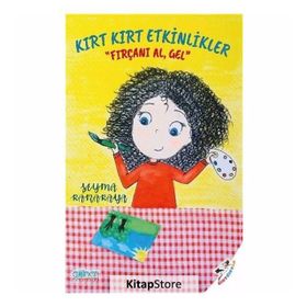 Kırt Kırt Etkinlikler - Şeyma Karakaya