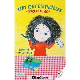Kırt Kırt Etkinlikler - Şeyma Karakaya