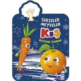 Kış - Boyama Zamanı / Kollektif / Timaş Çocuk Yayınları