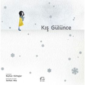Kış Gülünce - Beyhan Gültaşlar
