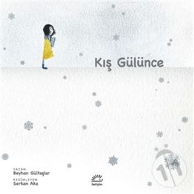 Kış Gülünce - Beyhan Gültaşlar
