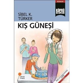 Kış Güneşi - Sibel K. Türker