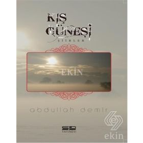 Kış Güneşi Şiirler - Abdullah Demir