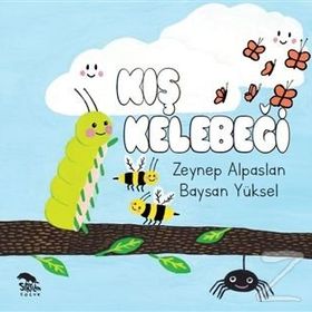 Kış Kelebeği - Zeynep Alpaslan Baysan Yüksel