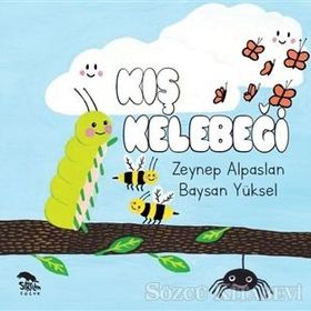 Kış Kelebeği - Zeynep Alpaslan Baysan Yüksel